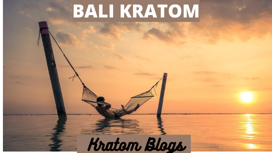 Bali Kratom