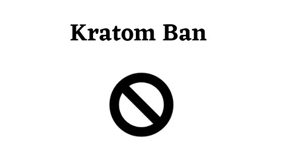 Kratom Ban