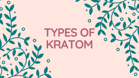 best types of kratom